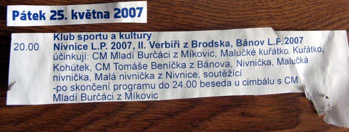 ... dojdit ...  plagt sem nal v Nivnici na mostku strhnut na zemi, to sem autem ztil a hne sem ho poul sem na web ... sestih: Vlasti 