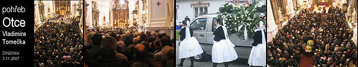  ... pohřeb P. Vladimíra Tomečka ... 3.11.2007 ... 