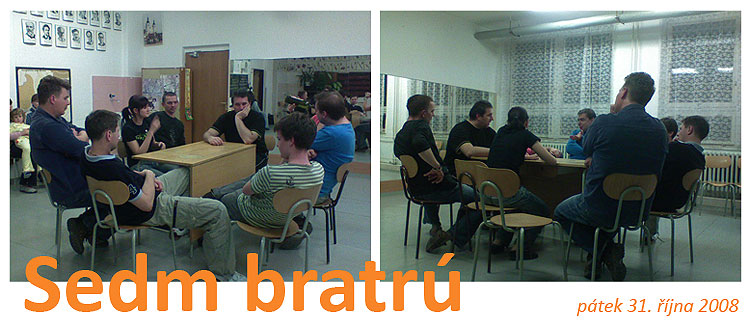  ... Sedm bratr - zrod ... 31.10.2008 ... foto: lenka emorov